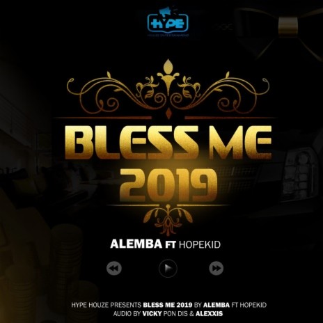 Bless Me 2019 ft. Hopekid | Boomplay Music