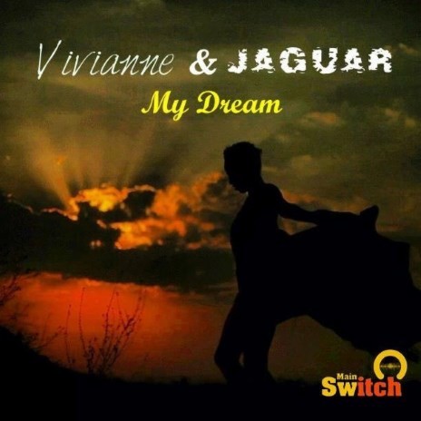 My Dream ft. Jaguar