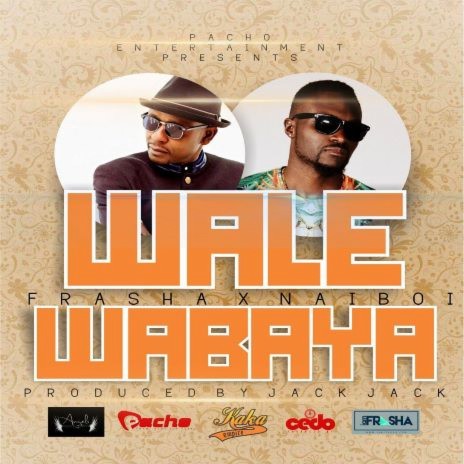 Wale Wabaya ft. Frasha