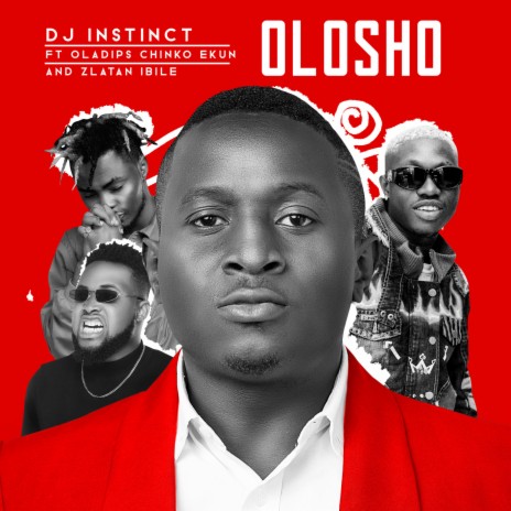 Olosho ft. Oladips, Chinko Ekun & Zlatan Ibile | Boomplay Music