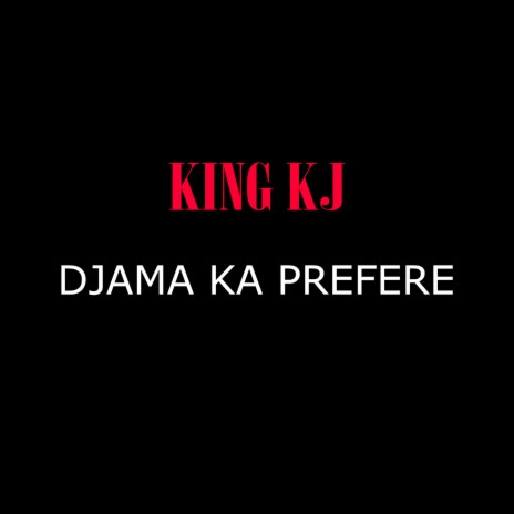 Djama ka préfère | Boomplay Music