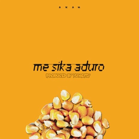 Me Sika Aduro | Boomplay Music