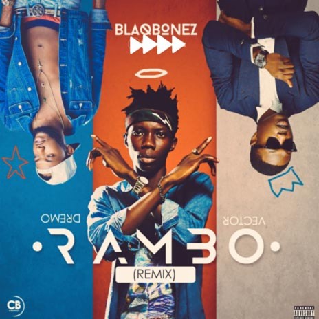 Rambo (Remix) ft. Dremo & Vector | Boomplay Music