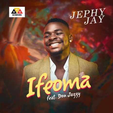 Ifeoma ft. Don Jazzy | Boomplay Music