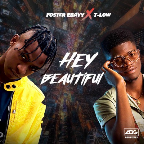 Hey Beautiful ft. T-Low | Boomplay Music