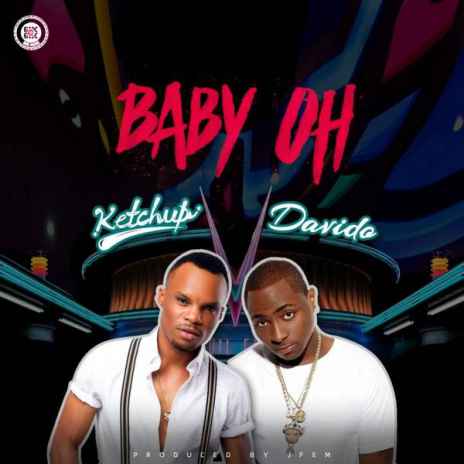 Baby Oh ft. Davido | Boomplay Music