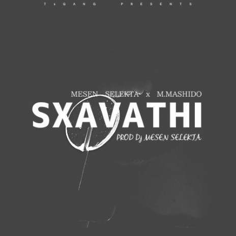 Sxavathi X M.Mashido | Boomplay Music
