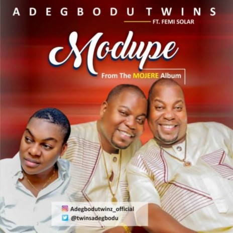Modupe ft. Femi Solar | Boomplay Music