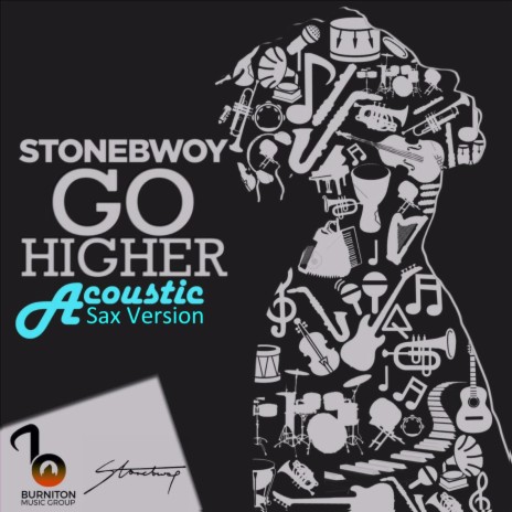 Go Higher (Acoustic Sax Version) | Boomplay Music