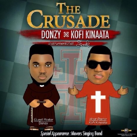The Crusade ft. Kofi Kinaata | Boomplay Music