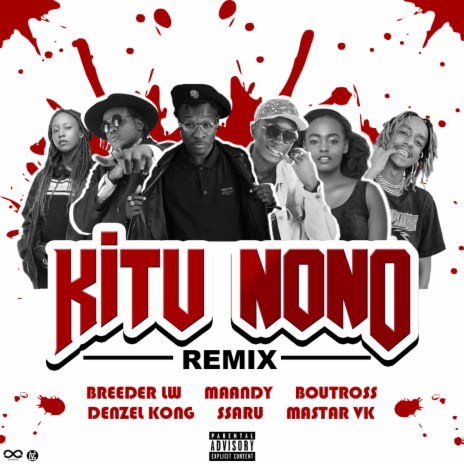Kitu Nono (Remix) ft. Maandy, Boutross, Denzel Kong, Ssaru & Mastar Vk | Boomplay Music