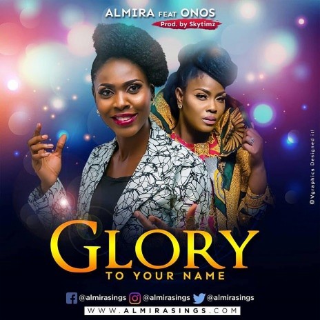 Glory To Your Name ft. Onos | Boomplay Music
