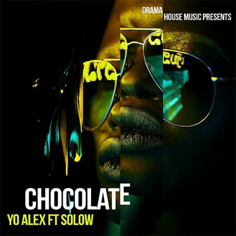 Chocolate ft. Solow | Boomplay Music