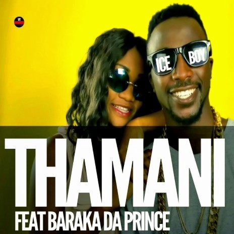 Thamani  Ft. Baraka The Prince