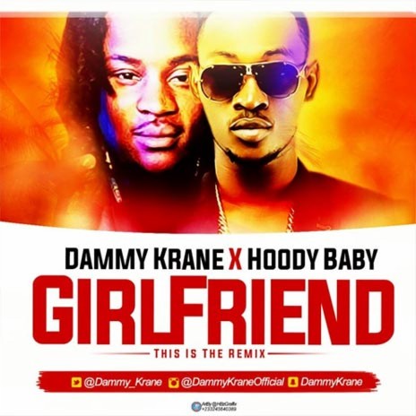 Girlfriend (Remix) ft. Hoody Baby | Boomplay Music