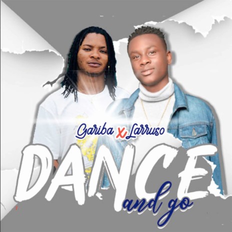Dance & Go ft. Gariba