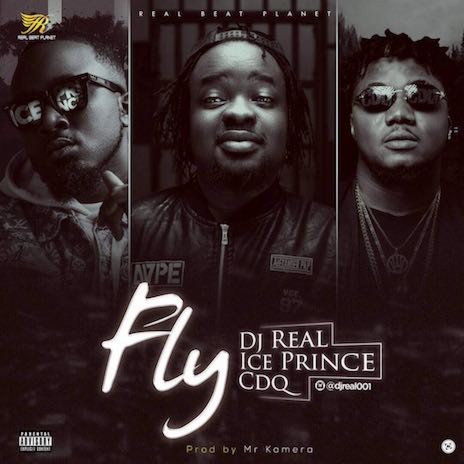 Fly ft. Ice Prince & CDQ | Boomplay Music