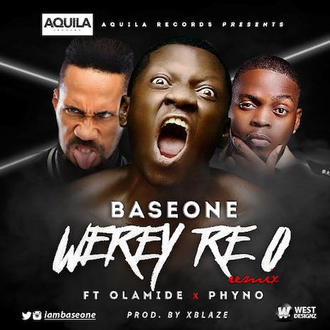 Weyrey Re O (Remix) ft. Phyno & Olamide