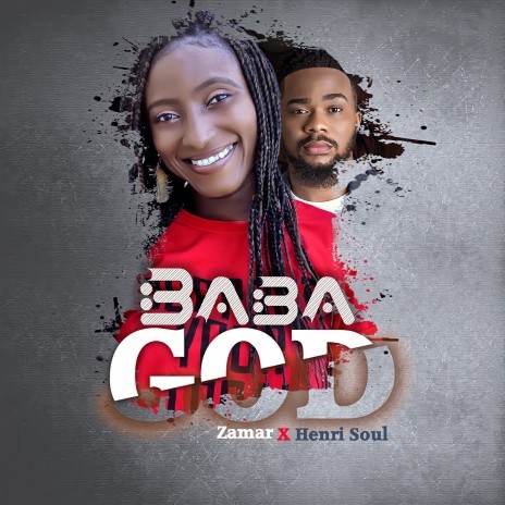 Baba God ft. Henrisoul | Boomplay Music