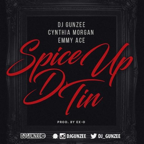 Spice Up D' Tin ft. Cynthia Morgan & Emmy Ace | Boomplay Music