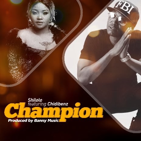 Champion ft. Chid Benz | Boomplay Music