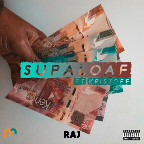 SUPALOAF ft Kristoff | Boomplay Music