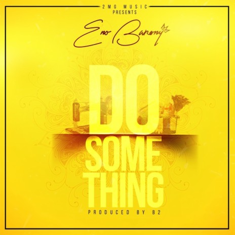 Do Something | Boomplay Music