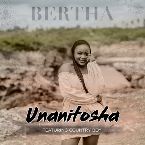 Unanitosha ft. Country Boy | Boomplay Music