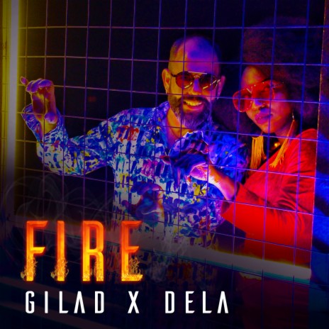 Fire ft. DELA | Boomplay Music