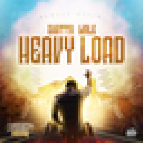 Heavy Load ft. Damage Musiq | Boomplay Music