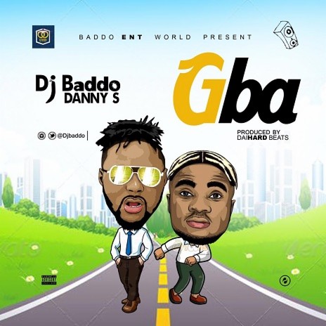 Gba ft. Danny S | Boomplay Music