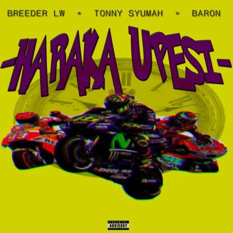 Haraka Upesi ft. Tonny Syumah & Baron | Boomplay Music