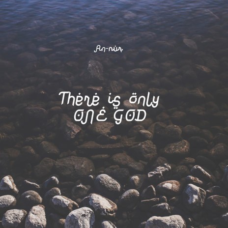 There Is Only One God | Boomplay Music
