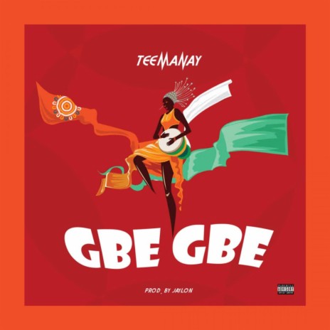 Gbe Gbe | Boomplay Music