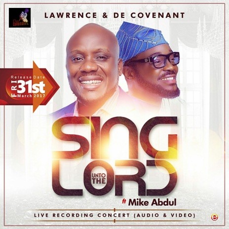 Sing Unto The Lord ft Mike Abdul | Boomplay Music