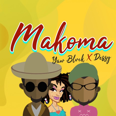 Makoma ft. Dessy | Boomplay Music