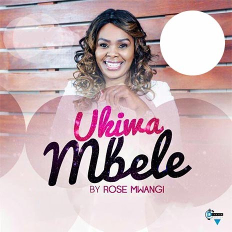 Ukiwa Mbele | Boomplay Music