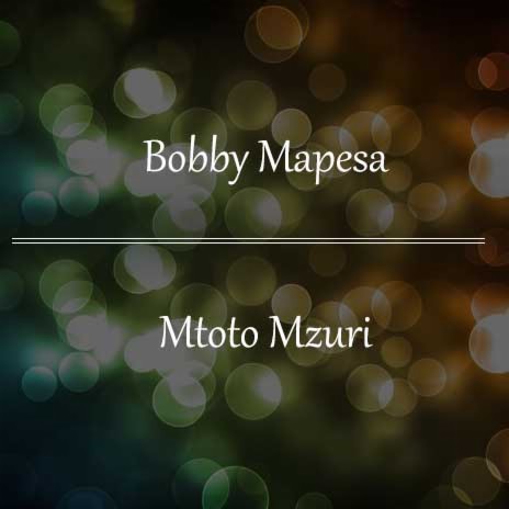 Mtoto Mzuri ft. Nonini | Boomplay Music