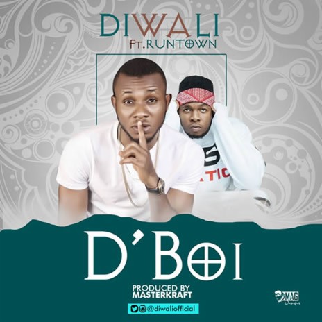 D'Boi DIWALI ft. RUNTOWN | Boomplay Music