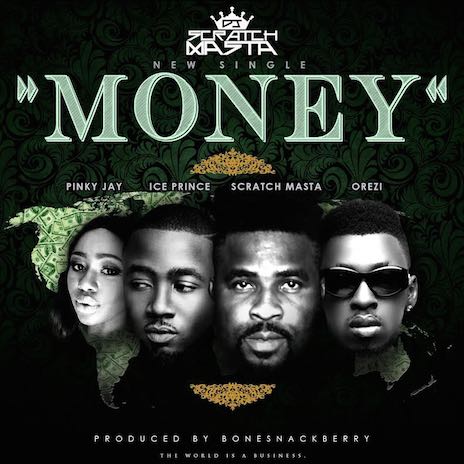 Money ft. Ice Prince, Orezi & Pinky Jay | Boomplay Music