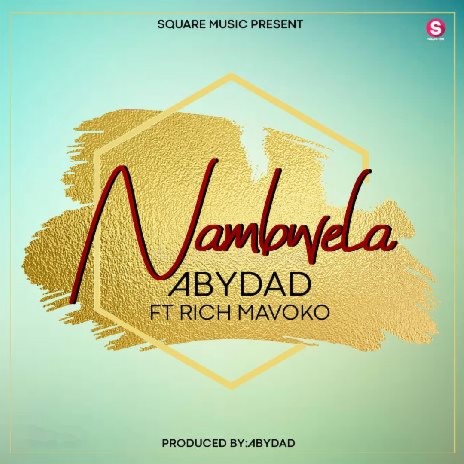 Nambwela ft. Rich Mavoko | Boomplay Music