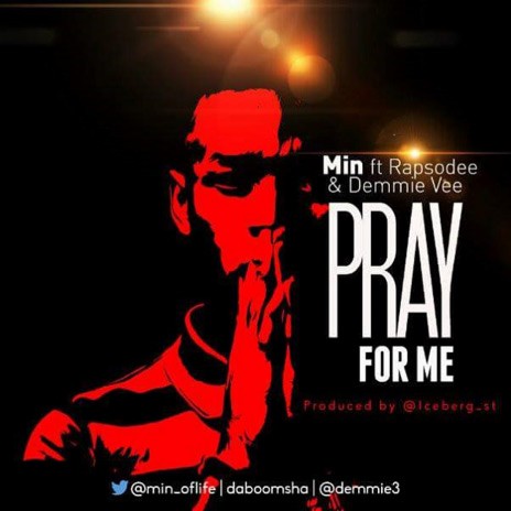 Pray For Me ft. Demmie Vee | Boomplay Music