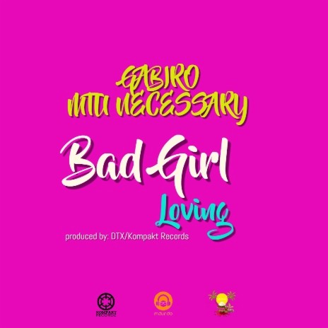 Bad Girl Loving | Boomplay Music