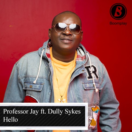 Hello ft. Dully Sykes | Boomplay Music