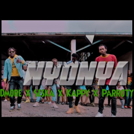 NYONYA ft. Seska, Kappy & Parroty | Boomplay Music