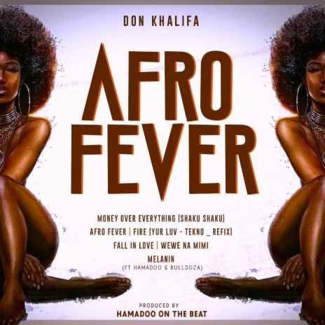 Afro Fever ft. Hamadoo | Boomplay Music