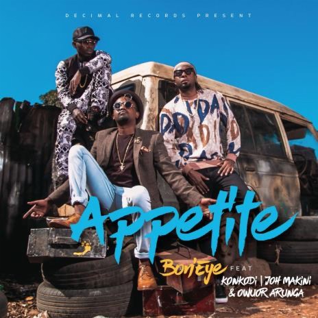 Appetite ft. KonKodi, Joh Makini & Owuor Arunga | Boomplay Music