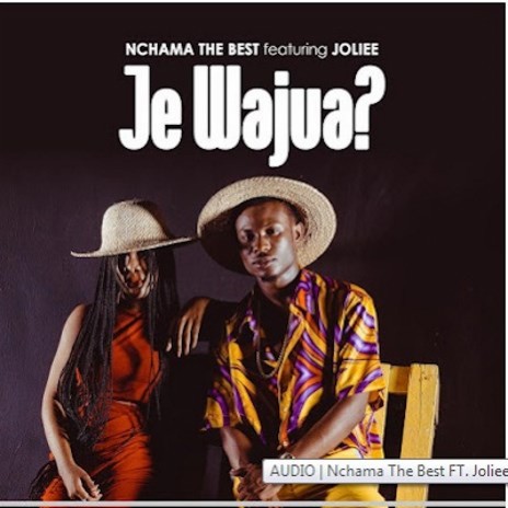 Je Wajua Ft. Jolie | Boomplay Music