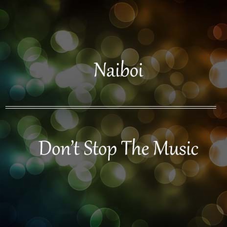 Dont Stop The Music | Boomplay Music