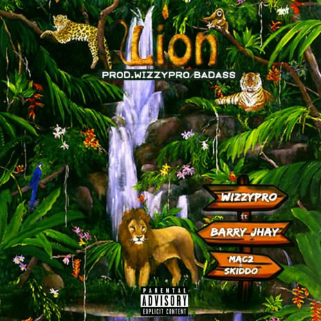 Lion ft. Barry Jhay, Mac2 & Skiddo | Boomplay Music